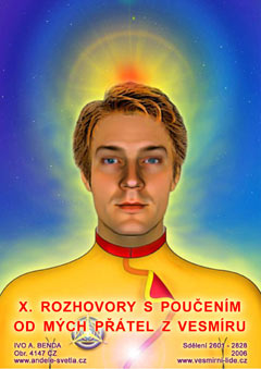 X. Rozhovory s pouenm od mch ptel z Vesmru